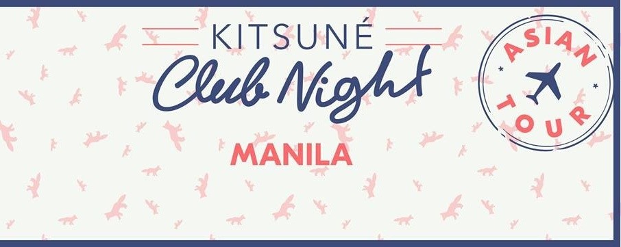 Kitsuné Asian Tour at XX XX, Manila